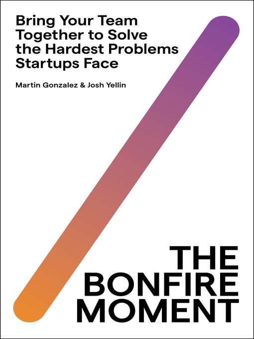 Title details for The Bonfire Moment by Martin Gonzalez - Available
